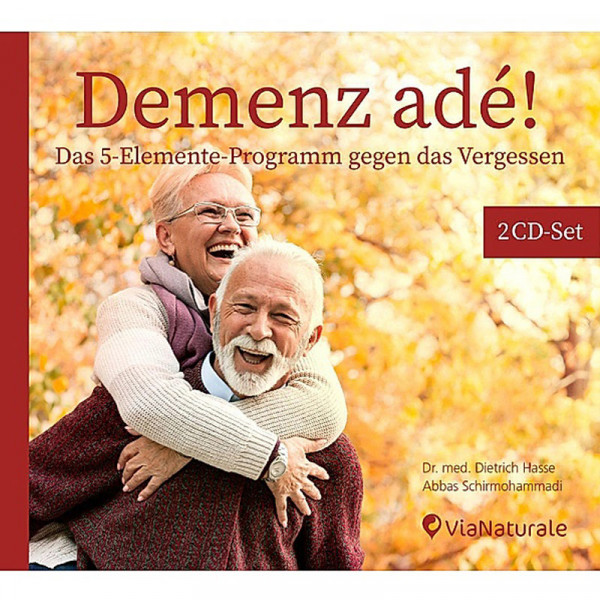 Abbas Schirmohammadi & Dr. med. Dietrich Hasse - "Demenz ade" CD
