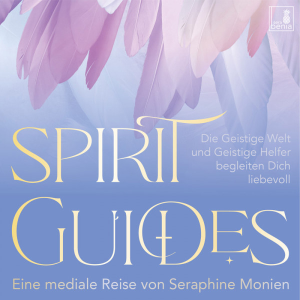 Spirit Guides CD Seraphine Monien