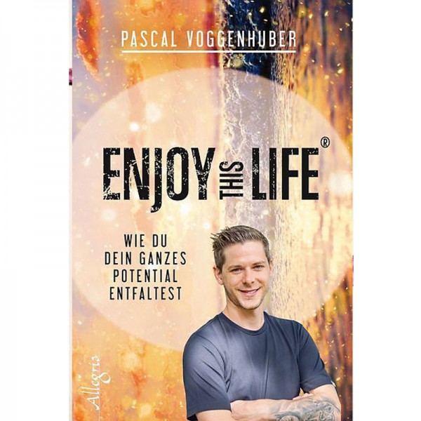 Enjoy this Life® - Pascal Voggenhuber