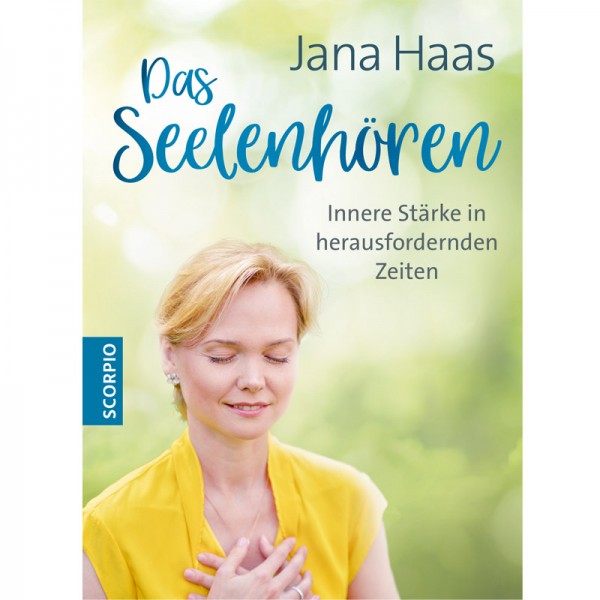 Jana Haas - Das Seelenhören; Mondhaus Shop