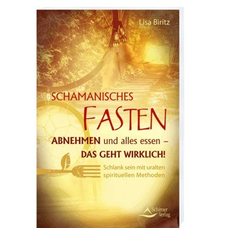 Lisa Biritz Schamanisches Fasten Buch
